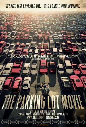  The Parking Lot Movie Poster