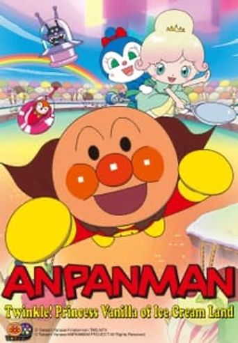  Anpanman: Twinkle! Princess Vanilla Of Ice Cream Land Poster
