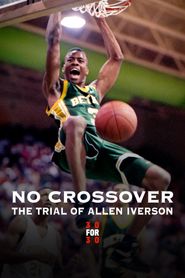  No Crossover: The Trial of Allen Iverson Poster