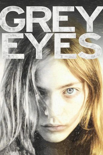  Grey Eyes Poster