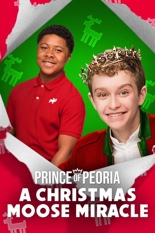 Prince of Peoria A Christmas Moose Miracle Poster