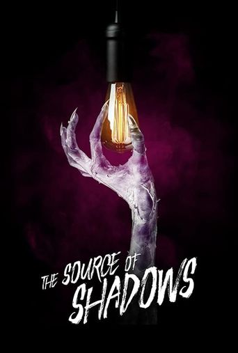  The Source of Shadows Poster