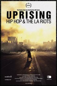  Uprising: Hip-Hop and the L.A. Riots Poster