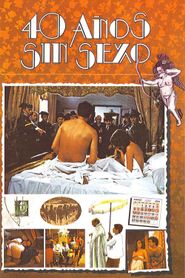  Cuarenta años sin sexo Poster