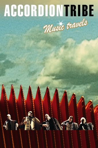 Accordion Tribe: Music Travels Poster