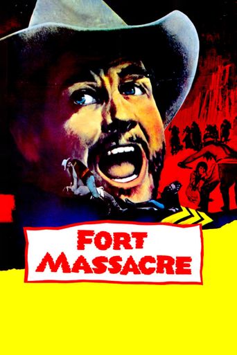  Fort Massacre Poster