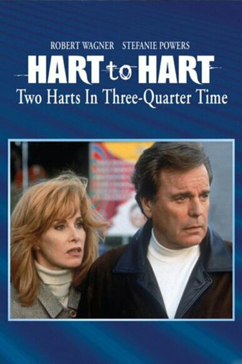 Hart to Hart: Two Harts in 3/4 Time Poster