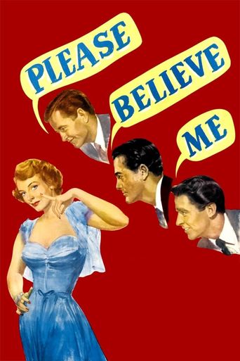  Please Believe Me Poster