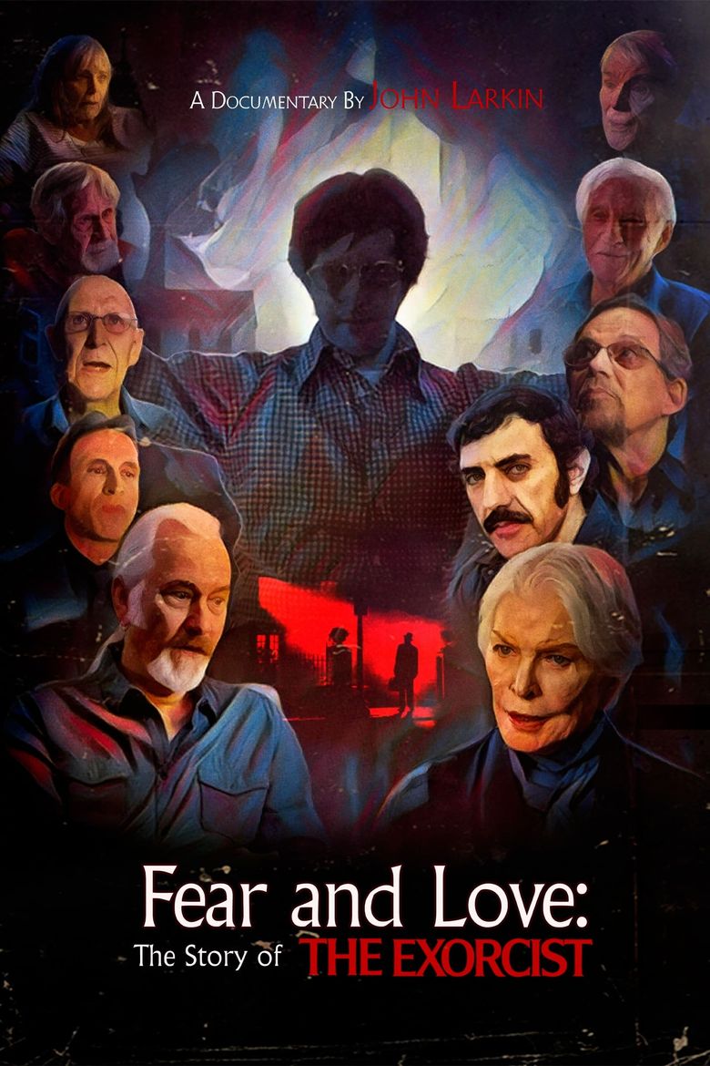 Fear and Love: The Story of the Exorcist
