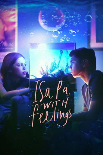  Isa Pa with Feelings Poster