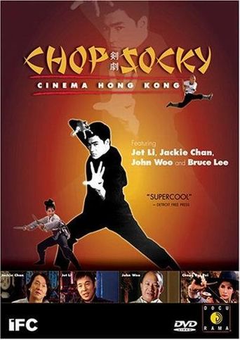  Chop Socky: Cinema Hong Kong Poster