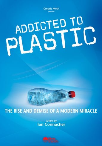 Addicted to Plastic Poster