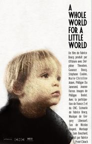 A Whole World for a Little World Poster
