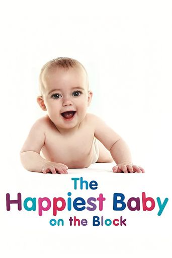  The Happiest Baby on the Block Poster