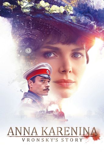  Anna Karenina. Vronsky's Story Poster