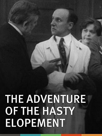  The Adventure of the Hasty Elopement Poster