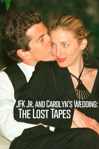  JFK Jr. and Carolyn's Wedding: The Lost Tapes Poster