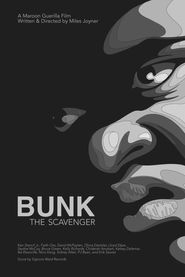  Bunk: The Scavenger Poster