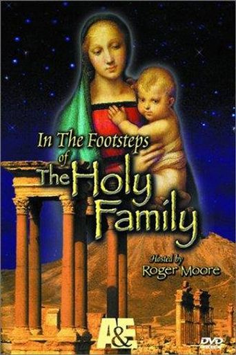  In the Footsteps of the Holy Family Poster