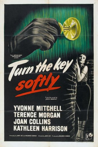  Turn the Key Softly Poster