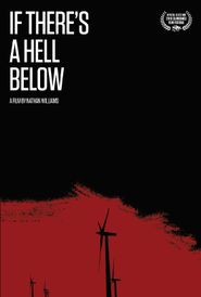  If There's a Hell Below Poster