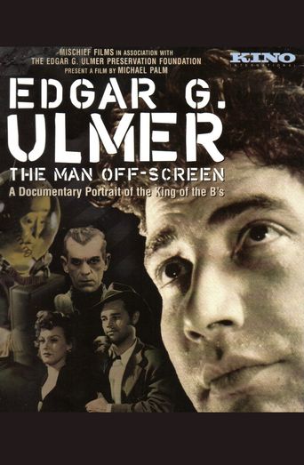  Edgar G. Ulmer: The Man Off-screen Poster