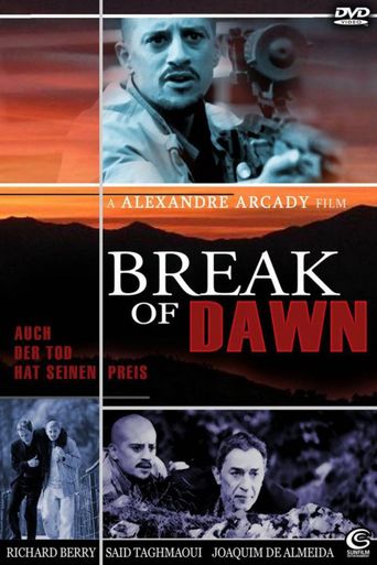  Break of Dawn Poster