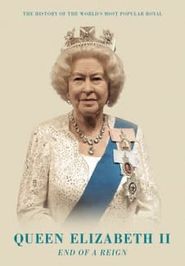  Queen Elizabeth II: End of A Reign Poster