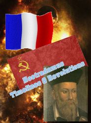  Nostradamus: Revolutions, Timelines Poster