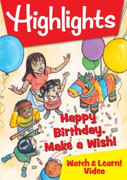  Highlights Watch & Learn!: Happy Birthday, Make a Wish! Poster
