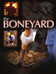  The Bone Yard Poster