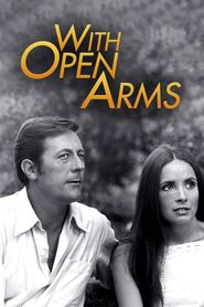  With Open Arms Poster