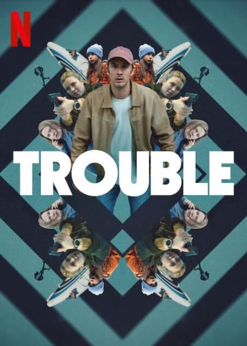 Trouble (2024): Where to Watch and Stream Online | Reelgood