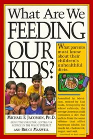  What Are We Feeding Our Kids Poster