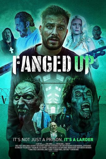 Fanged Up Poster