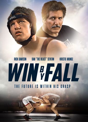  Win By Fall Poster