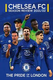  Chelsea FC - Season Review 2021/22 Poster