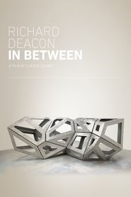  Richard Deacon - In Between Poster