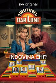  I delitti del BarLume - Indovina chi? Poster