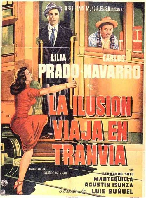 Illusion Travels by Streetcar Poster