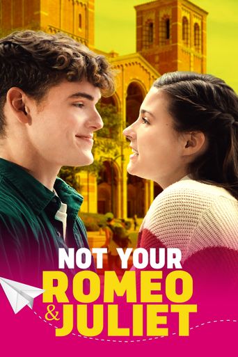  Not Your Romeo & Juliet Poster
