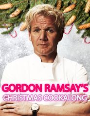  Gordon Ramsay's Christmas Cookalong 1 Poster