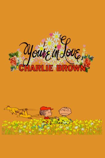  You're in Love, Charlie Brown Poster