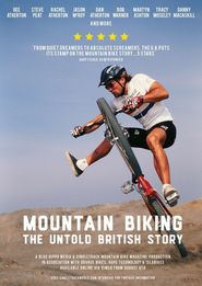 Mountain Biking: The Untold British Story Poster