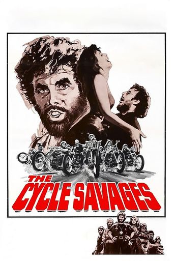  The Cycle Savages Poster