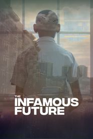  The Infamous Future Poster