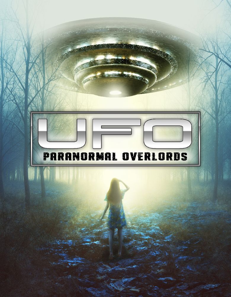 UFO Paranormal Overlords