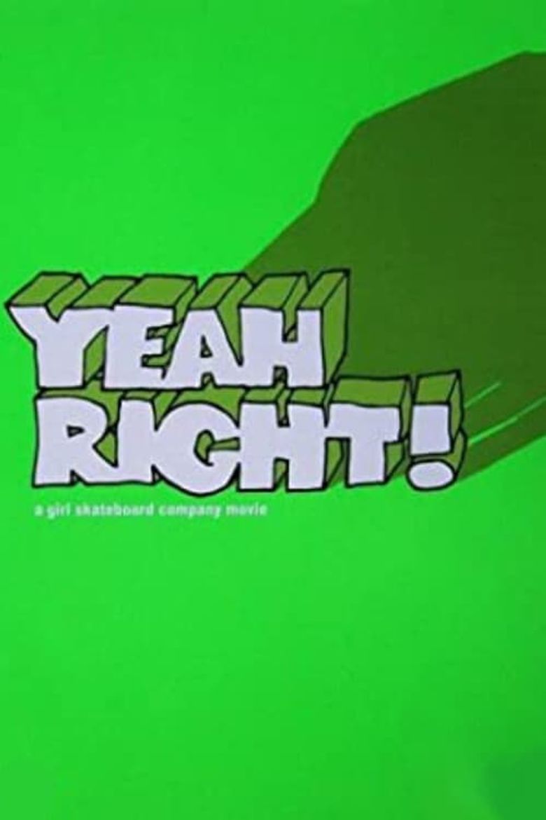 Yeah Right! Poster