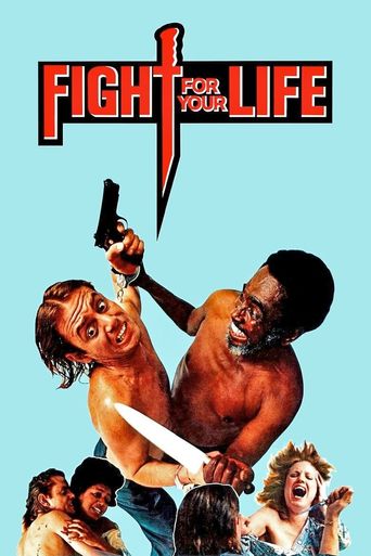  Fight for Your Life Poster