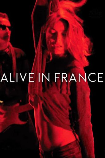  Alive in France Poster